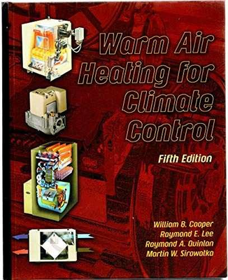 #ad Warm Air Heating for Hardcover by Cooper deceased William; Acceptable n $153.32
