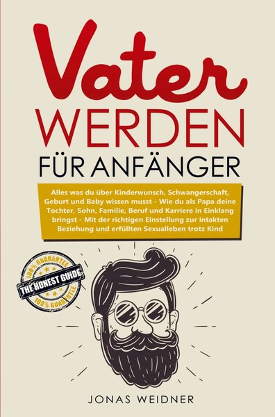 Vater Werden FüR AnfäNger Jonas Weidner Taschenbuch 128 S. Deutsch 2020-image