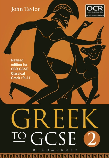 Greek to GCSE: Part 2 by Dr John  Taylor (Paperback Book)