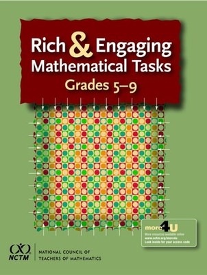 Rich and Engaging Mathematical Tasks: Grades 5-9, Glenda Lappan,Margaret Schwan