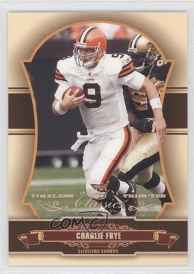 2007 Donruss Classics Timeless Tributes Bronze 88/100 Charlie Frye #26 0c4