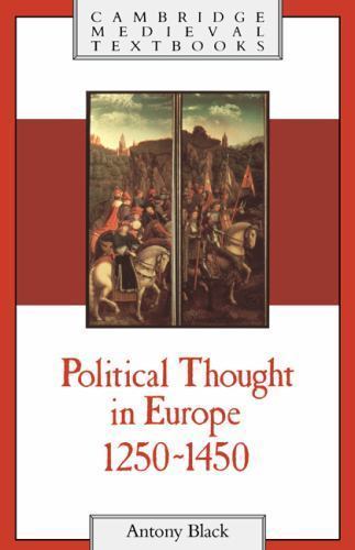 Political Thought in Europe, 1250–1450 Black Paperback 9780521386098