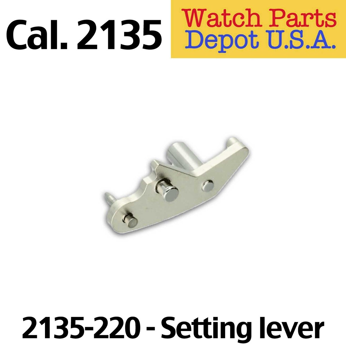 新品 純正 ROLEX setting lever 2135-220 Rolex Caliber 2135-220 Setting lever, Swiss Made Replacement