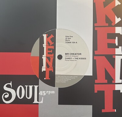 CANDY + the KISSES - Mr Creator / CHUCK JACKSON - Hand it over - KENT - Soul