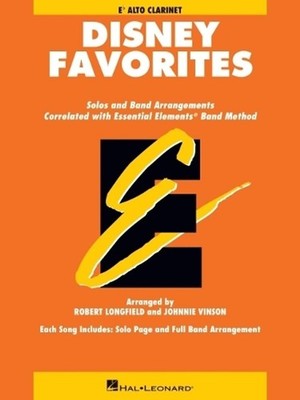 Essential Elements Disney Favorites: Alto Clarinet by Johnnie Vinson Paperback B