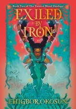 Exiled by Iron by Ehigbor Okosun (English) Paperback Book