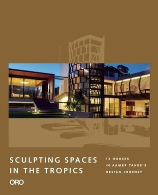 Sculpting Spaces in the Tropics - Jiat-Hwee Chang - Hardback - Very Good