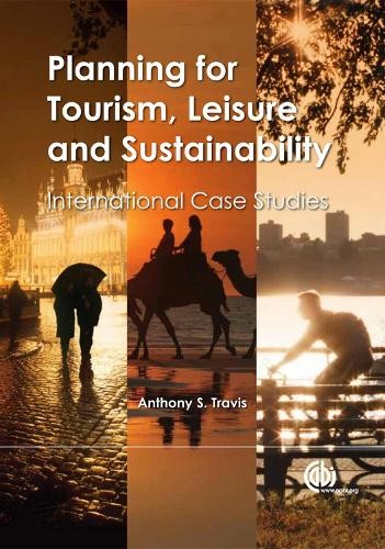 Planning for Tourism, Leisure and Sustainability - 9781845937423