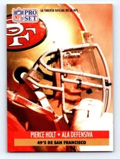 1991 Pro Set Spanish FRESH PULL #220 Pierce Holt