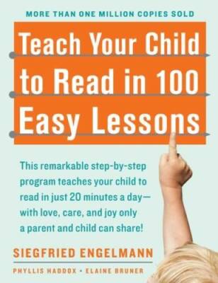 Teach Your Child to Read in 100 Easy Lessons - Paperback - GOOD
