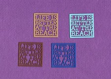 LIFE IS BETTER AT THE BEACH die cuts scrapbook cards