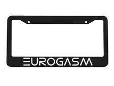 Eurogasm Euro For European Car Like Audi Vw Bmw Mercedes License Plate Frame New Eurogasm Euro For European Car Like Audi Vw Bmw Mercedes License Plate Frame New