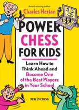 Power Chess for Kids: Learn How to Think Ahead and Become One of the - VERY GOOD