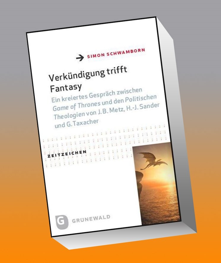 Verkündigung Trifft Fantasy Simon Schwamborn