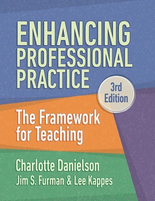 Enhancing Professional Practice The Framework for Teaching Danielson (u. a.)