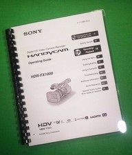 Owners Manual for Sony HDR FX1000 Video Camera 151 Pages W/Clear Covers