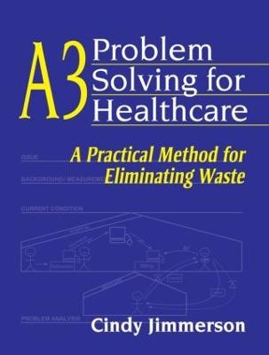 A3 Problemlösung für das Gesundheitswesen - 9781563273582