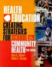 HEALTH EDUCATION: CREATING STRATEGIES FOR SCHOOL AND By East Carolina University