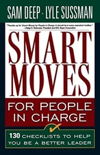 Smart Moves For People In Charge: 130 Check..., Deep, .