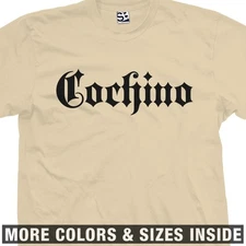 Cochino Thug Shirt | Gothic Old English Blackletter Nasty Spanglish Mens Tee