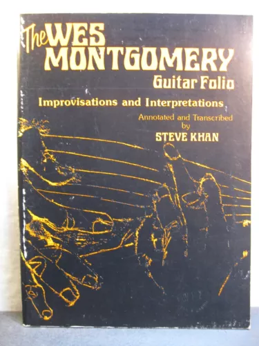 Vintage 1978-Wes Montgomery Guitar Folio: The Improvisations and Interpretations