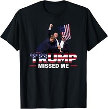 Donald Trump 2024 - Missed Me Survived Shot Election Unisex T-Shirt
