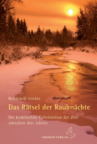 Thumbnail - Reinhardt Stiehle / Das Rätsel Der Rauhnächte