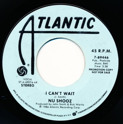 NU SHOOZ - I CAN'T WAIT - ATLANTIC 7-89446 - 45 Record NM | eBay