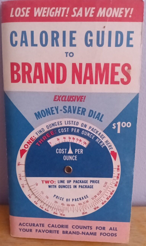 Vintage Calorie Guide To Brand Names Money Saver Dial William I Kaufman 1970 - Picture 1 of 7