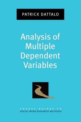 Analysis of Multiple Dependent Variables (Pocket Guide to Social Work Resear...