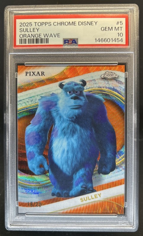 2025 Topps Chrome Disney Sulley Orange Wave Refractor #/25 PSA 10 GEM MINT