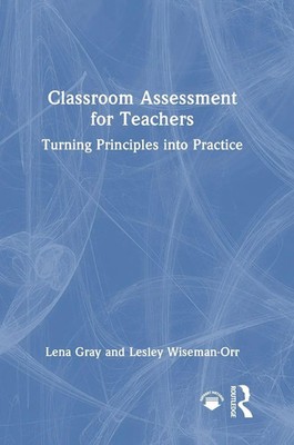 Classroom Assessment for Teachers | Turning Principles into Practice | Buch