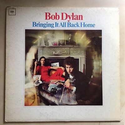Bob Dylan~Bringing It All Back Home LP (2 Eye) 1965 Mono Columbia CL 2328 Pitman