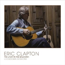 (CD+Blu-ray)Eric Clapton - The Lady In The Balcony: Lockdown Sessions(Digipack)