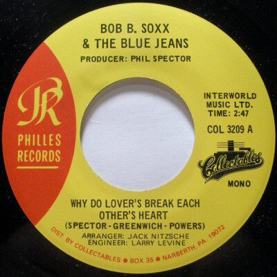 Bob B. Soxx & The Blue Jeans* - Why Do Lover's Break Each Other's Heart / Zip-A-