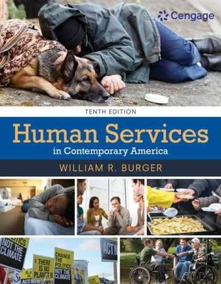 Human Services in Contemporary - Paperback, by Burger William - Acceptable