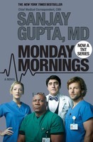 Monday Mornings Sanjay MD Gupta Taschenbuch Kartoniert / Broschiert Englisch