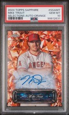 2024 Topps Chrome Sapphire - Sapphire Selections Mike Trout Orange 21/25 PSA 10
