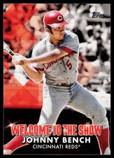 Johnny Bench 2022 Topps Welcome to the Show Cincinnati Reds No.WTTS-44