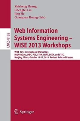 Web Information Systems Engineering   WISE 2013 Workshops (New)