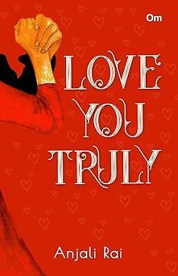 Love you Truly, Anjali Rai,  Paperback