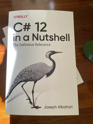 C#12 In A Nutshell **Autographed** Limited Copies PAPER BACK - Picture 5 of 6