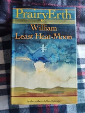 PrairyErth, William Least Heat-Moon, Like New, First Edition, First Printing, HC