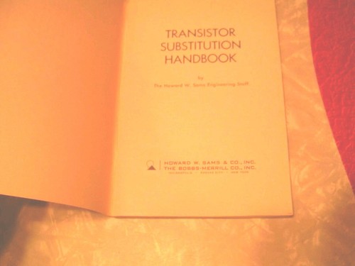 VINTAGE 1969 TRANSISTOR SUBSTITUTION HANDBOOK No 9 Howard Sams & Co. - Picture 3 of 5
