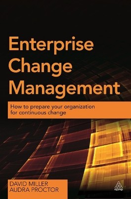 David Miller Audra Proctor Enterprise Change Management (Paperback)