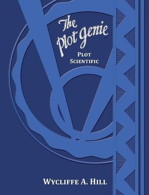 The Plot Genie: Plot Scientific by Wycliffe A. Hill (English) Paperback Book