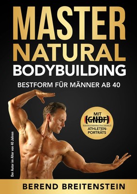 Berend Breitenstein | Master Natural Bodybuilding | Taschenbuch | Deutsch (2020)
