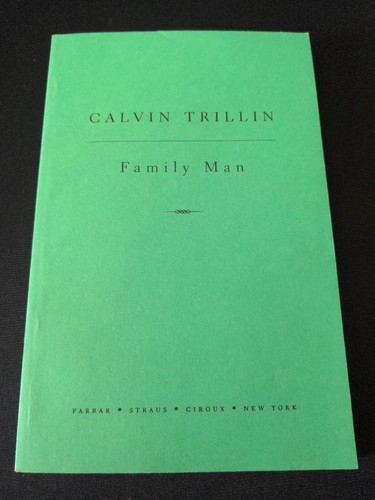 Uncorrected Proof Family Man by Calvin Trillin PB ARC 1998