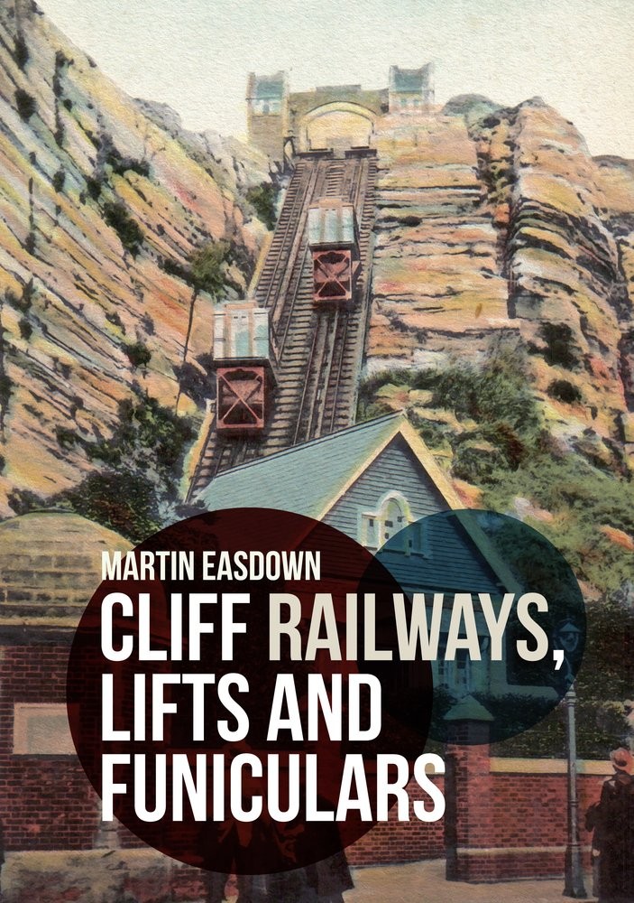 Cliff Railways Life and Funiculars Martin Easdown 2018 Paperback Book - Image 3