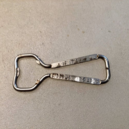 Vintage If It’s Gibbons It’s Good Metal Beer Bottle Opener Nice Embossed